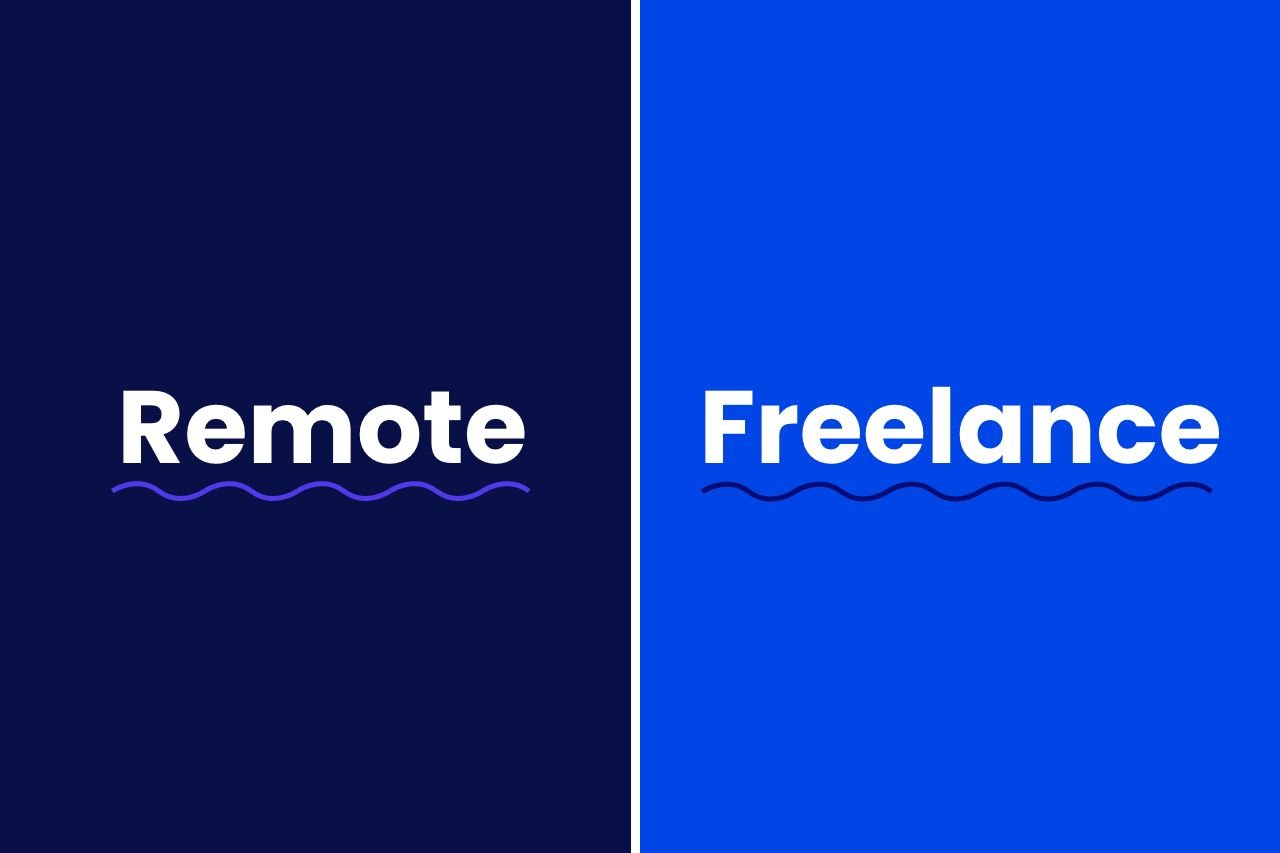 Remote vs Freelance